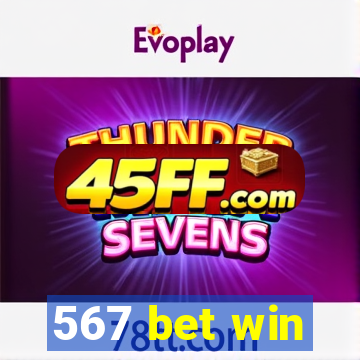567 bet win